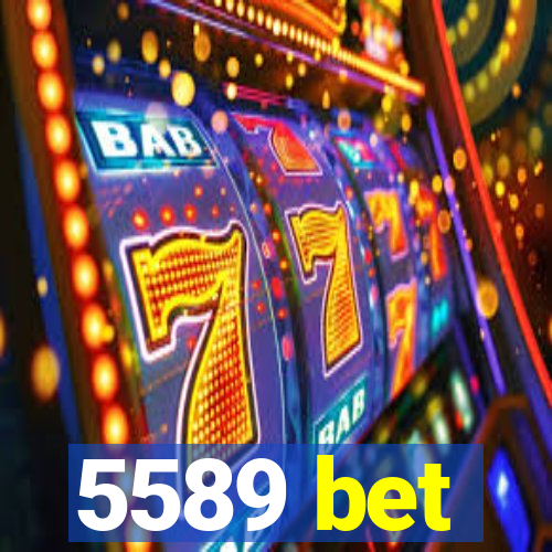 5589 bet